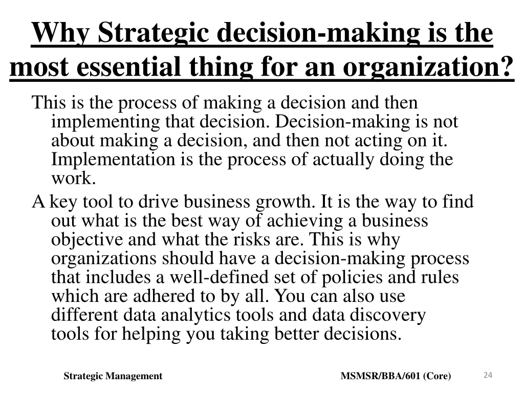 why strategic decision making is the most 2