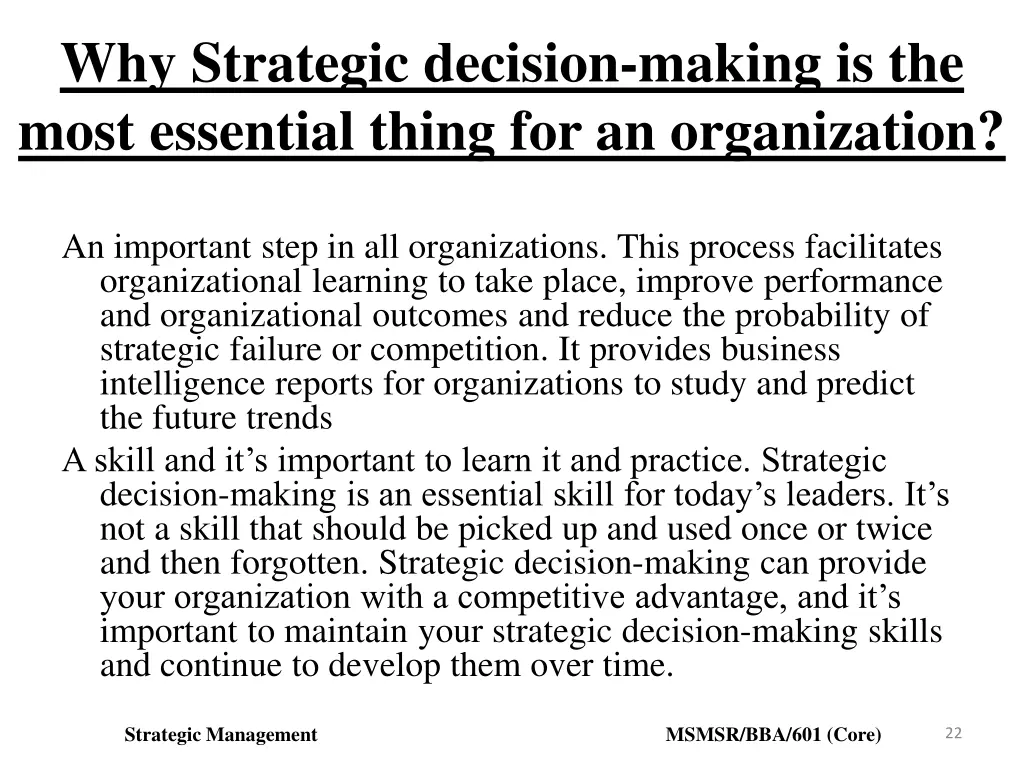 why strategic decision making is the most