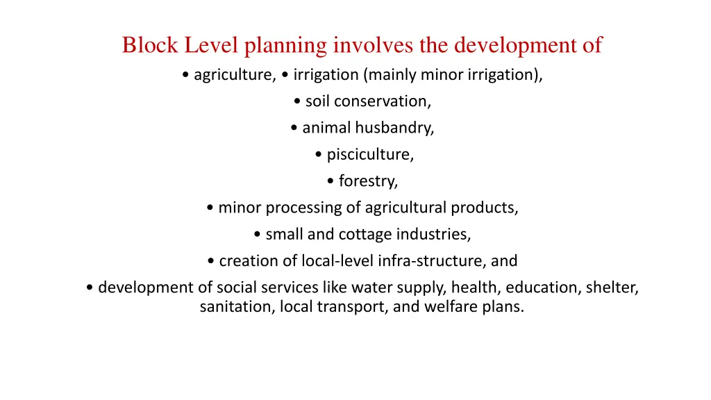 block level planning involves the development of