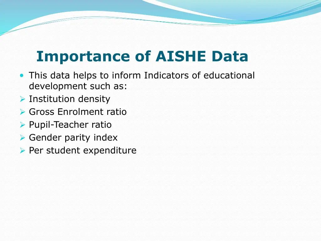 importance of aishe data