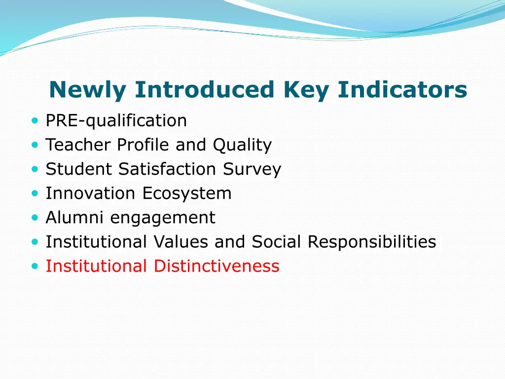 newly introduced key indicators pre qualification