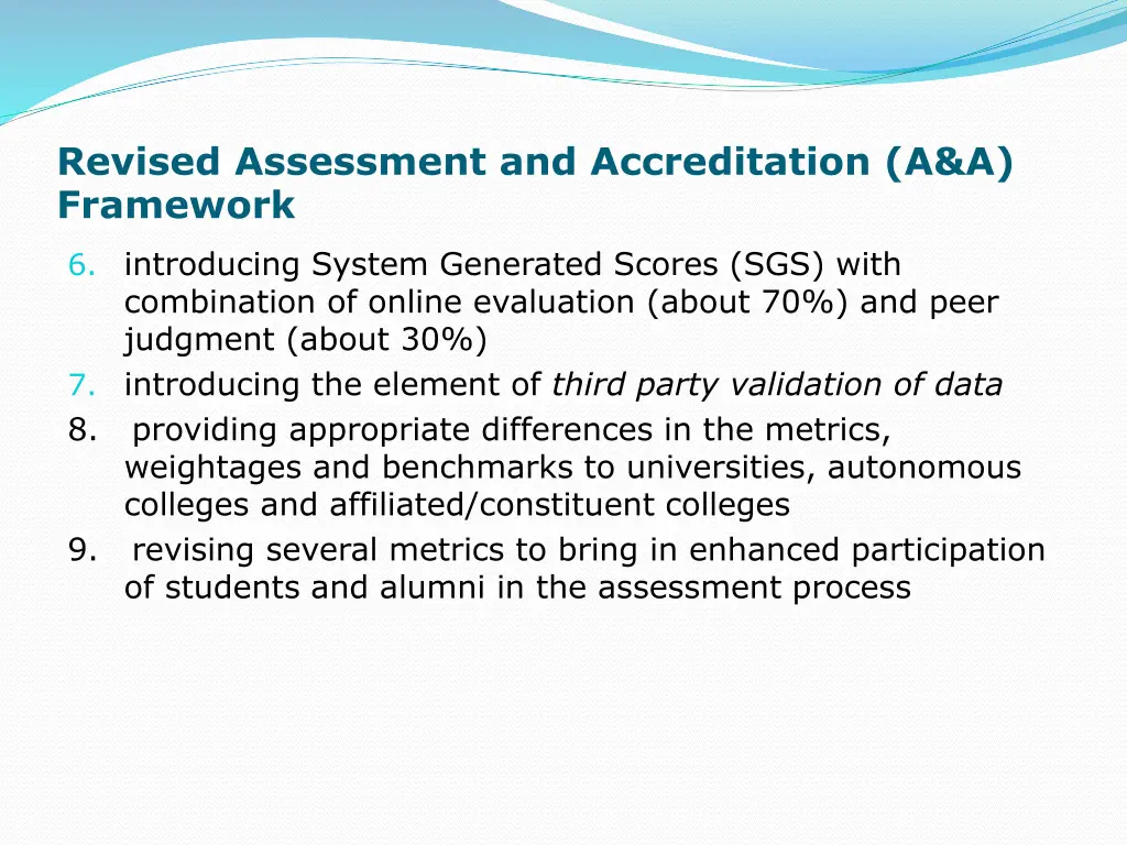 revised assessment and accreditation a a framework 1