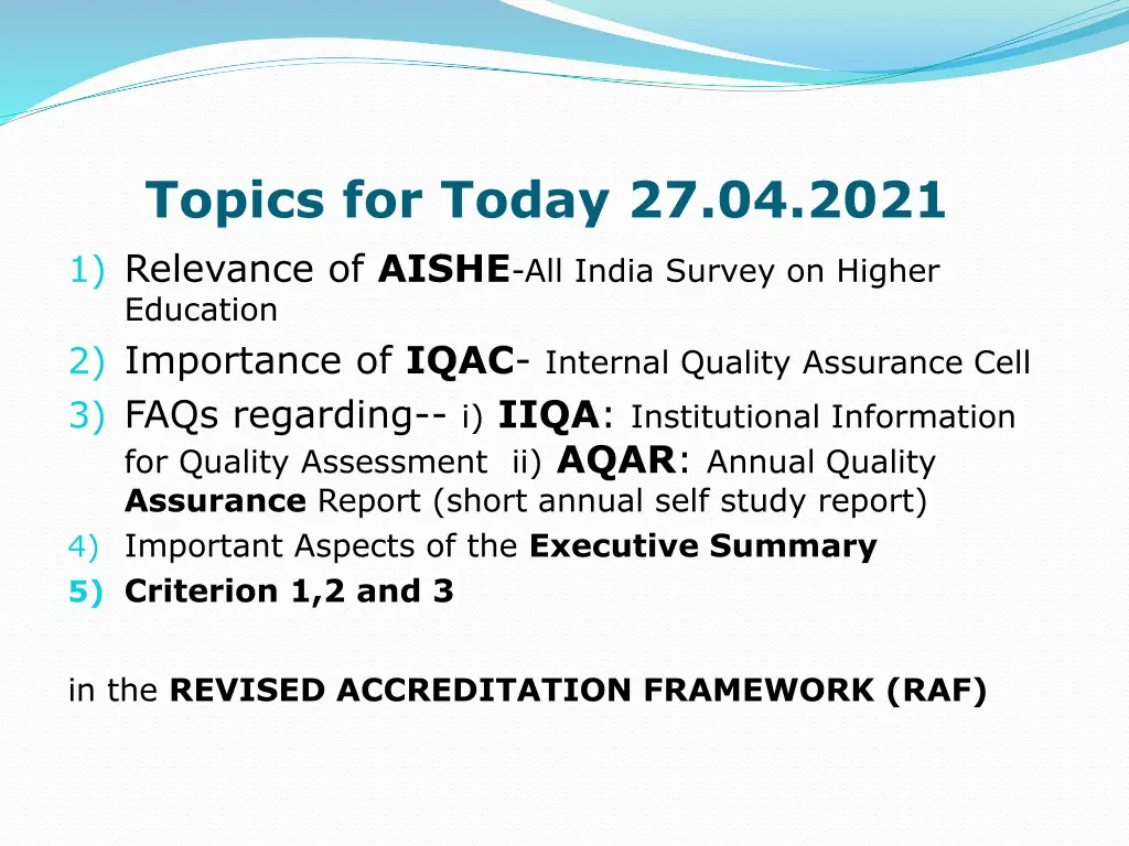 topics for today 27 04 2021 1 relevance of aishe