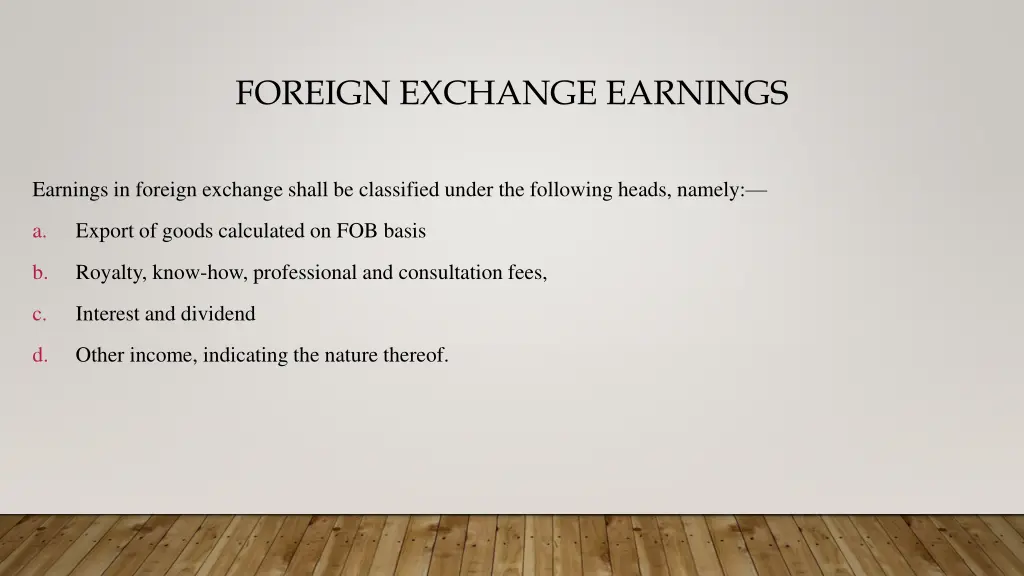 foreign exchange earnings