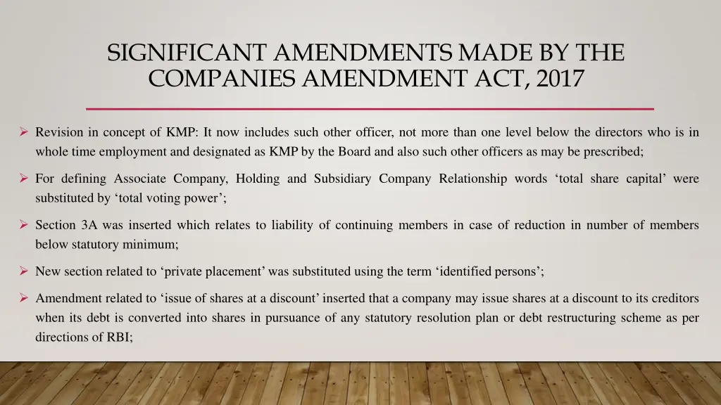 significant amendments made by the companies 1