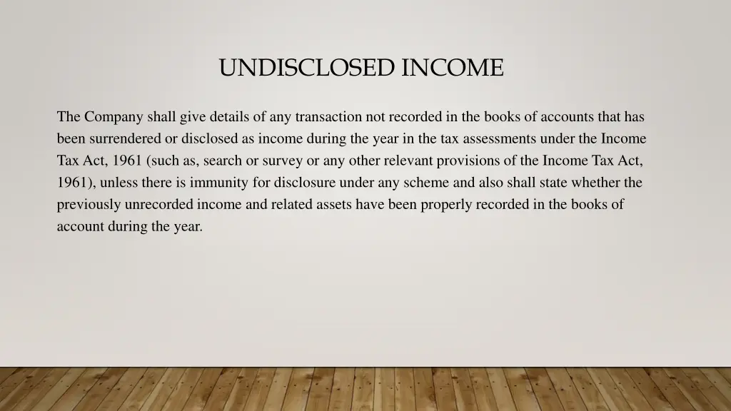 undisclosed income