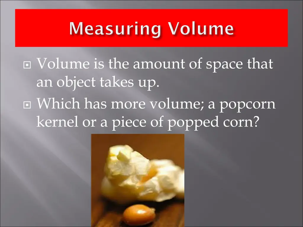 volume is the amount of space that an object