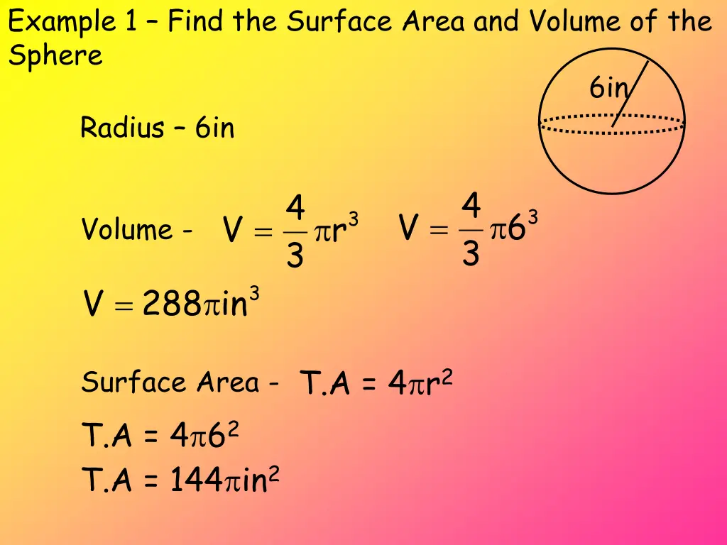 example 1 find the surface area and volume