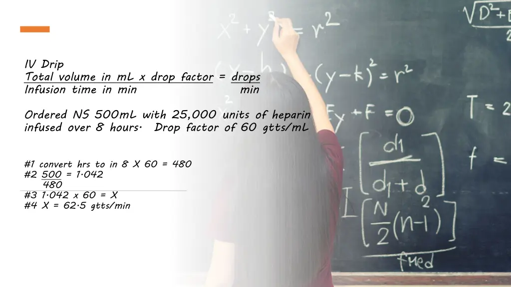 iv drip total volume in ml x drop factor drops