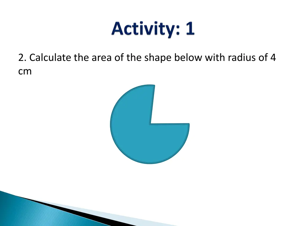 2 calculate the area of the shape below with