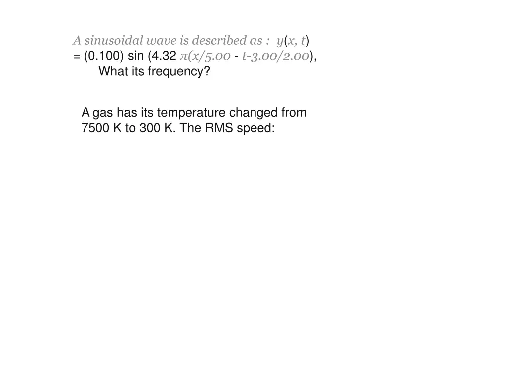 a sinusoidal wave is described