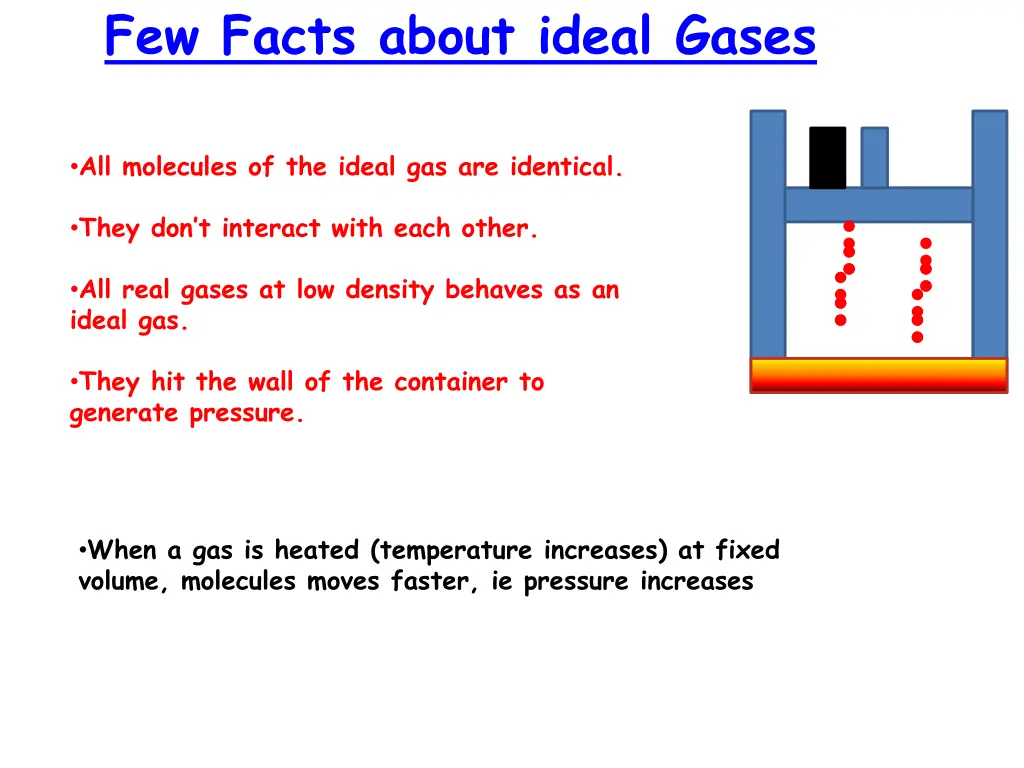 few facts about ideal gases