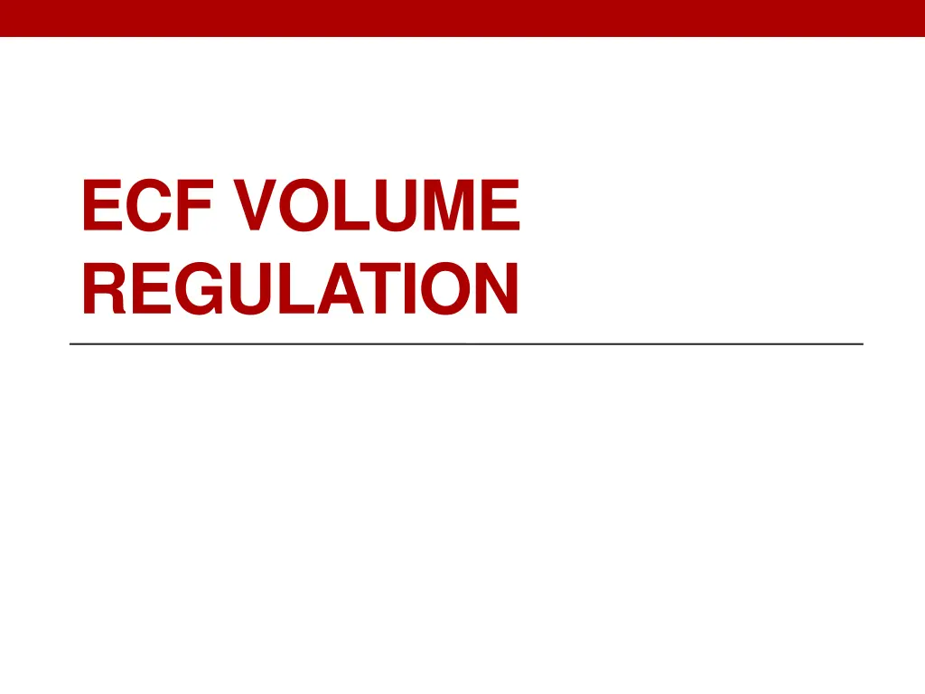 ecf volume regulation