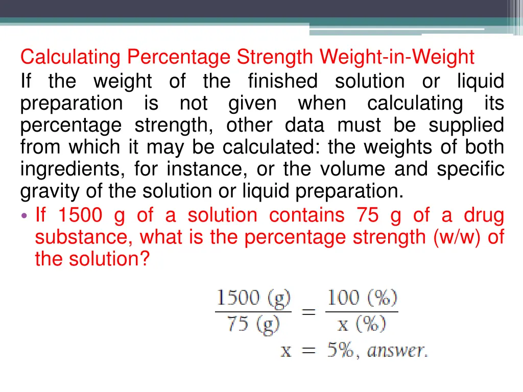 calculating percentage strength weight in weight