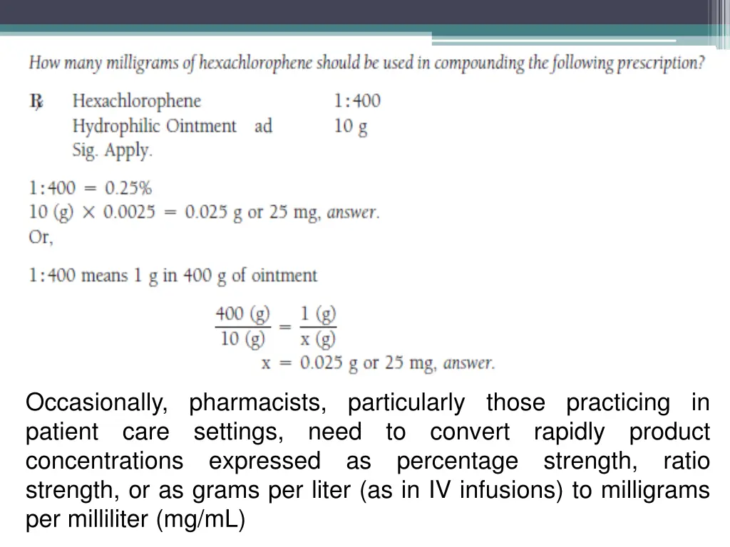 occasionally pharmacists particularly those