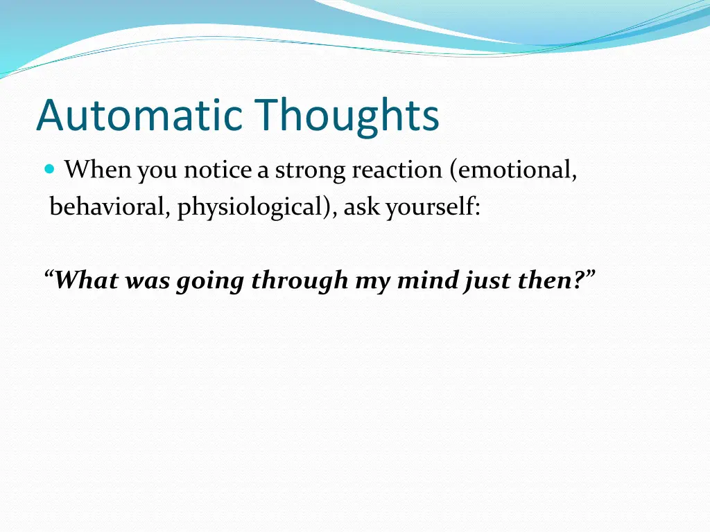 automatic thoughts