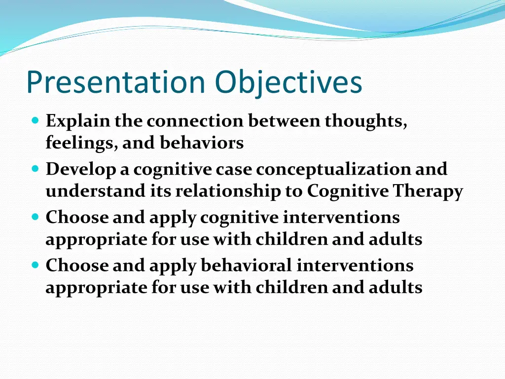 presentation objectives