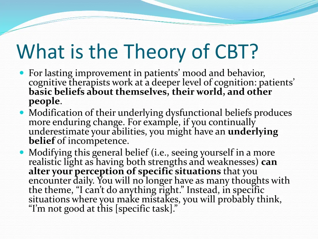 what is the theory of cbt for lasting improvement