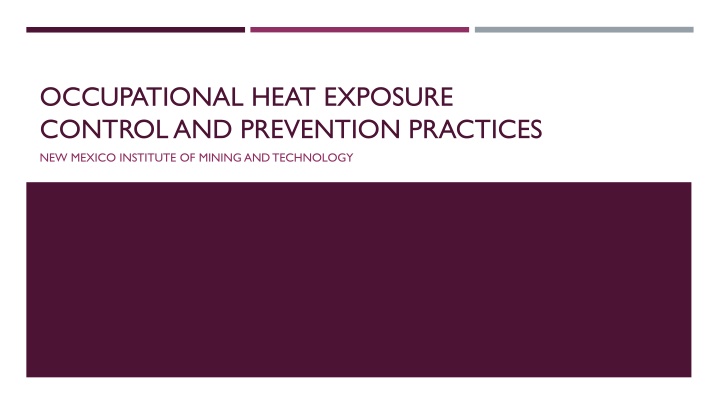 occupational heat exposure control and prevention