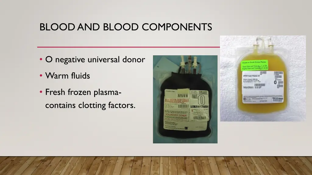 blood and blood components