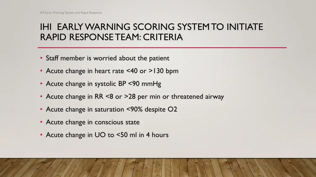 ihi early warning system and rapid response