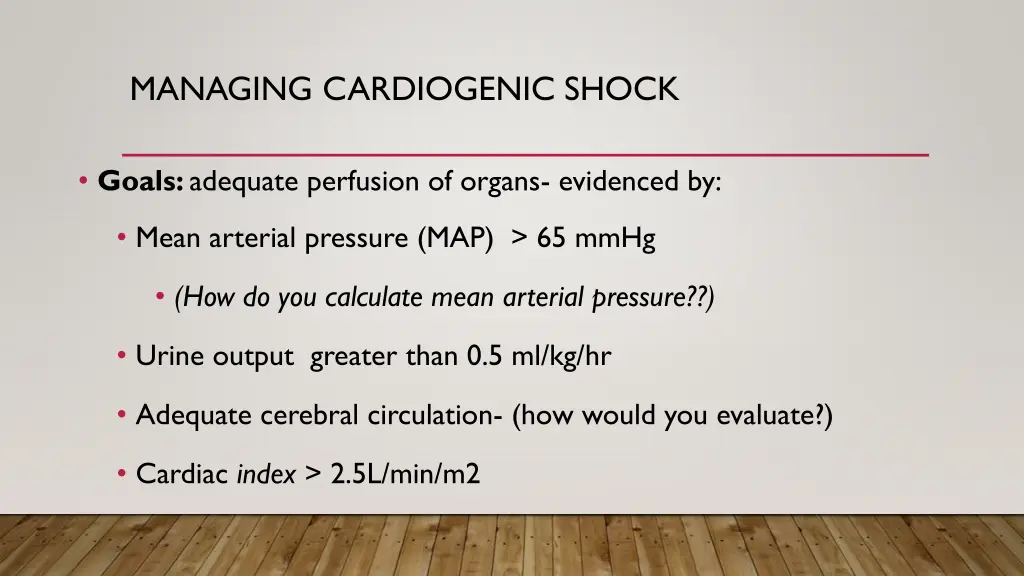 managing cardiogenic shock 1