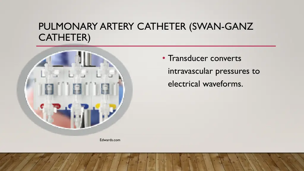 pulmonary artery catheter swan ganz catheter