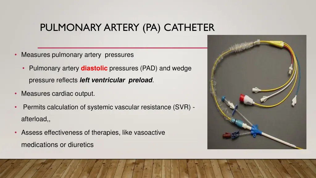 pulmonary artery pa catheter