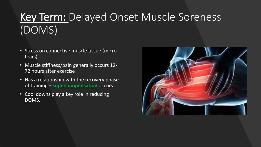 key term key term delayed onset muscle soreness