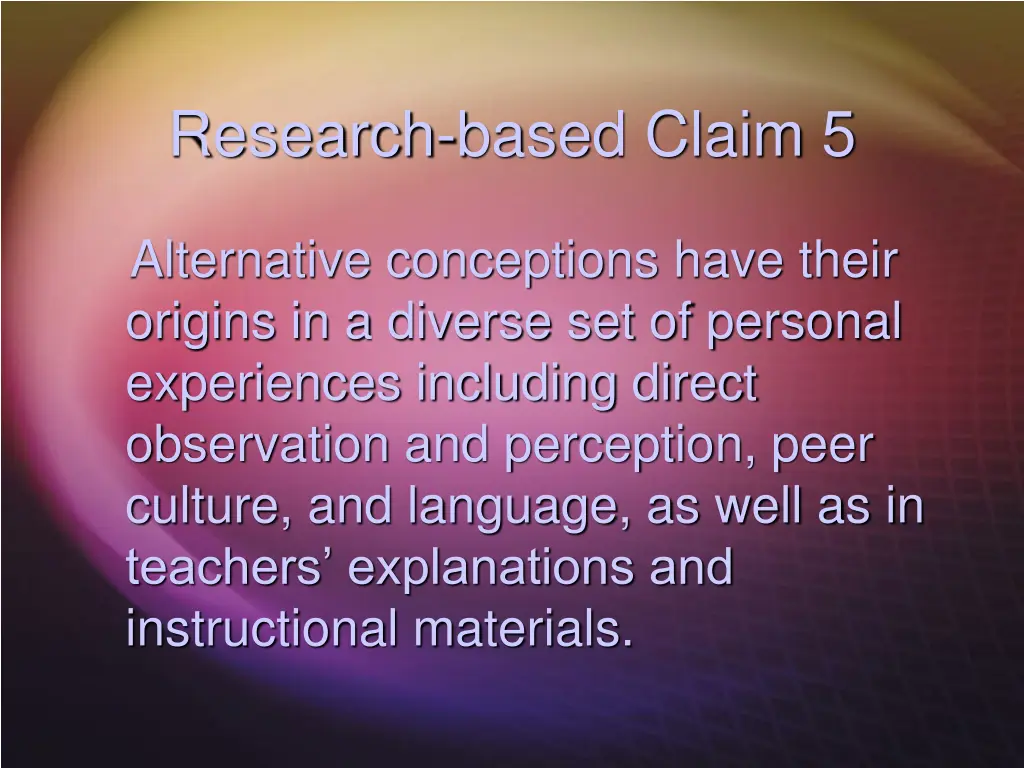 research based claim 5