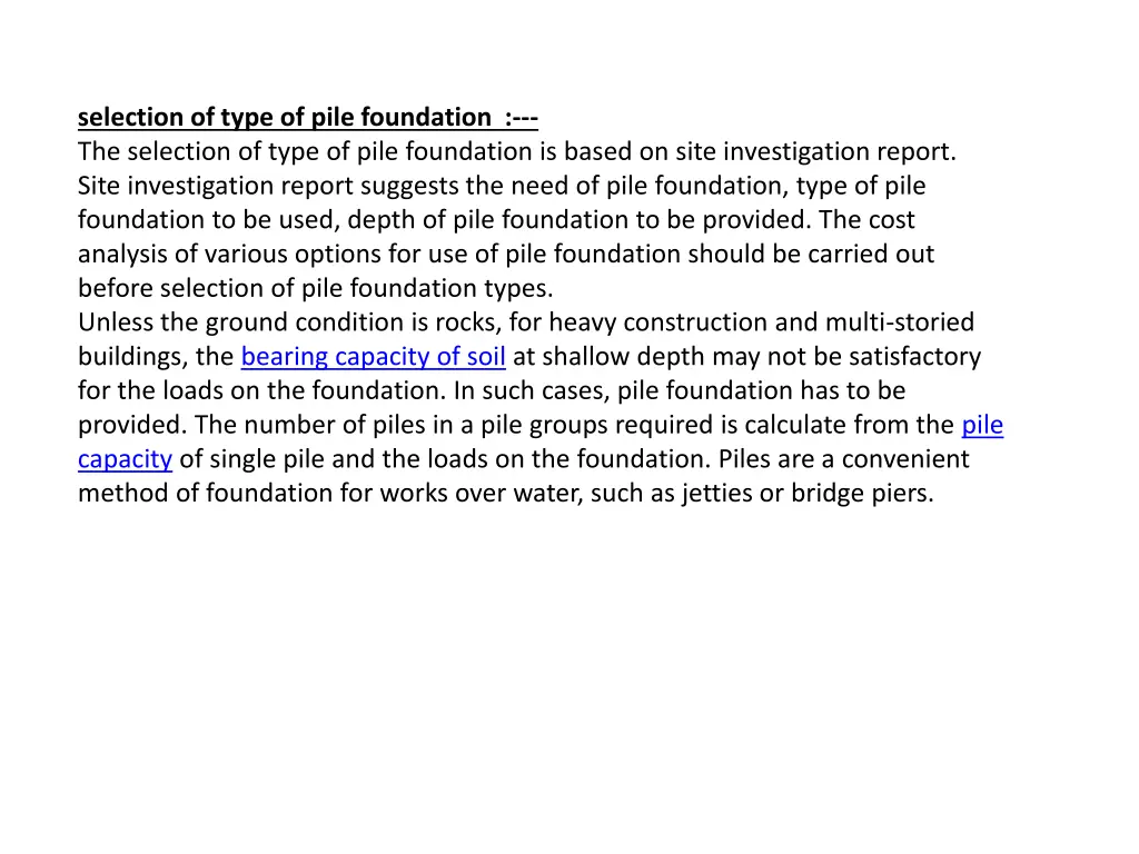 selection of type of pile foundation