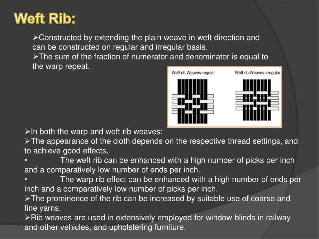 weft rib