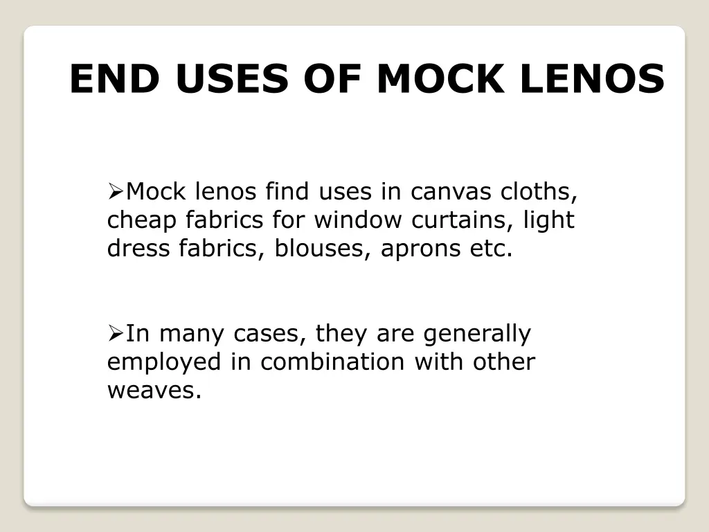 end uses of mock lenos