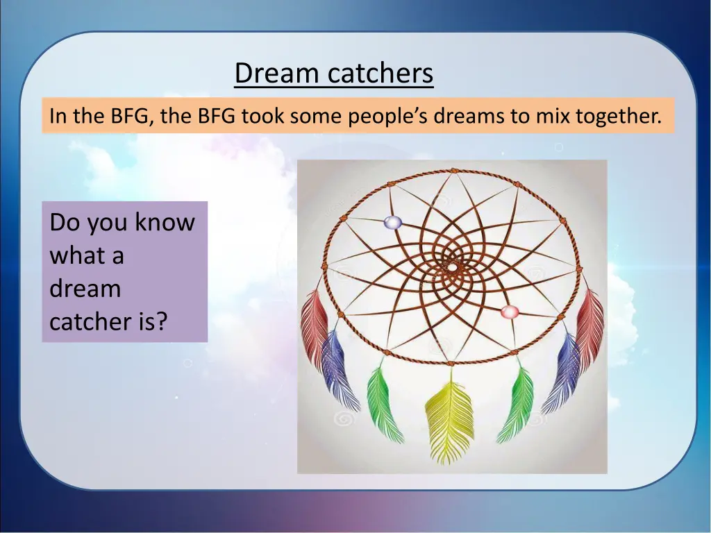 dream catchers