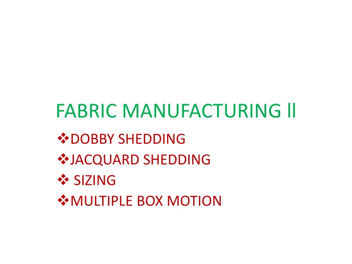 fabric manufacturing ll dobby shedding jacquard