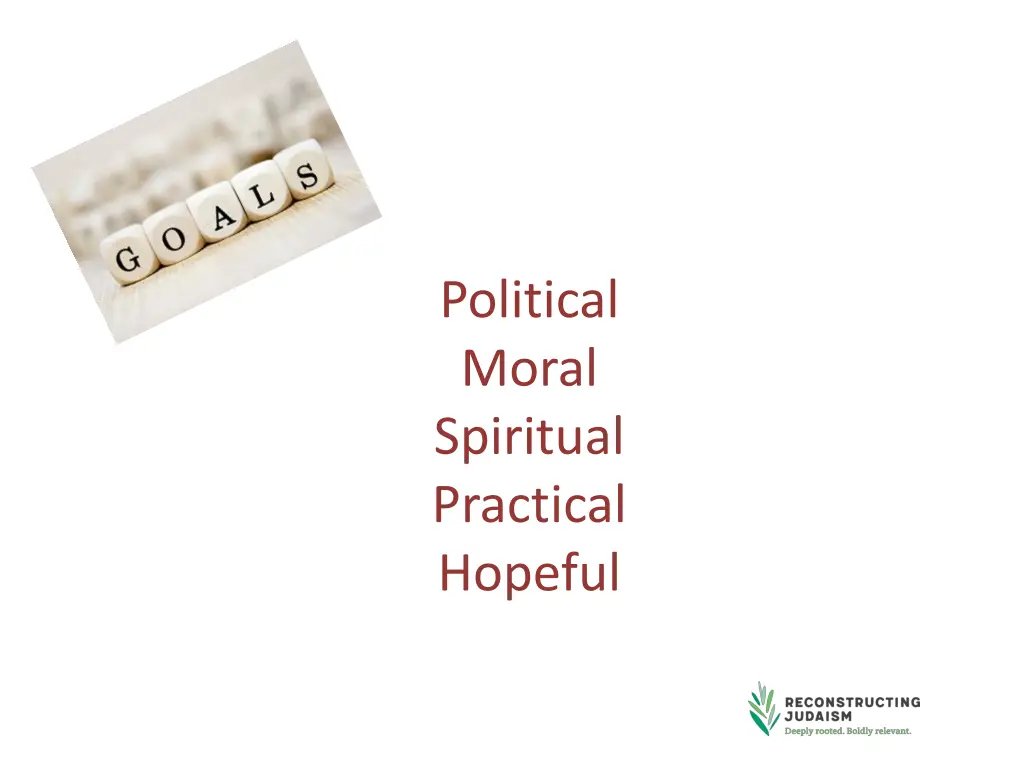 political moral spiritual practical hopeful