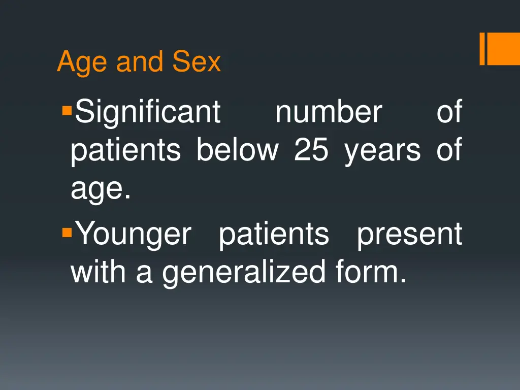 age and sex significant patients below 25 years