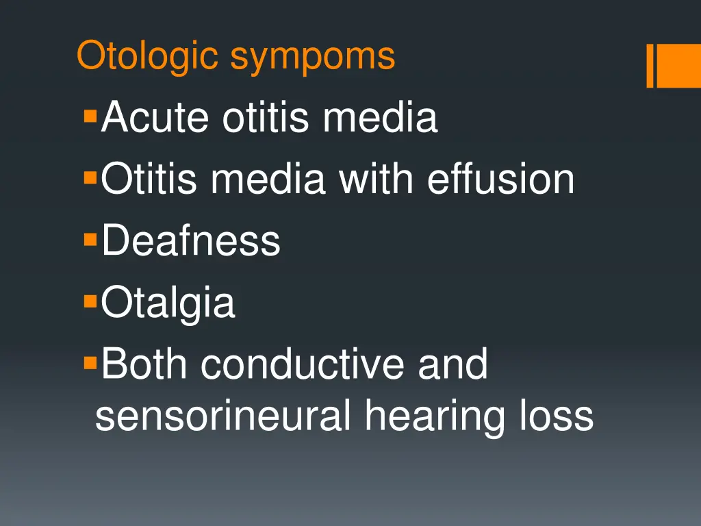 otologic sympoms acute otitis media otitis media