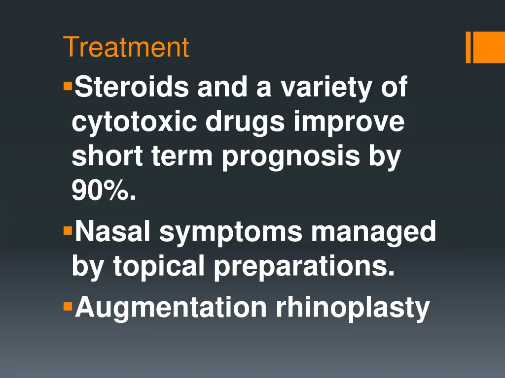 treatment steroids and a variety of cytotoxic