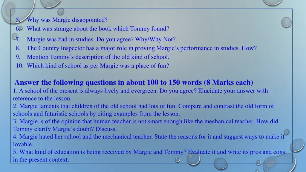 5 why was margie disappointed 6 what was strange