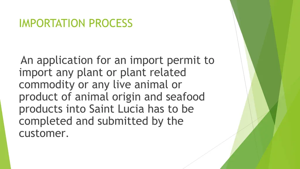 importation process