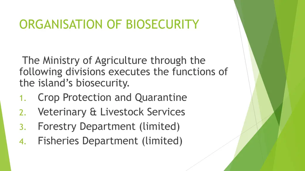 organisation of biosecurity