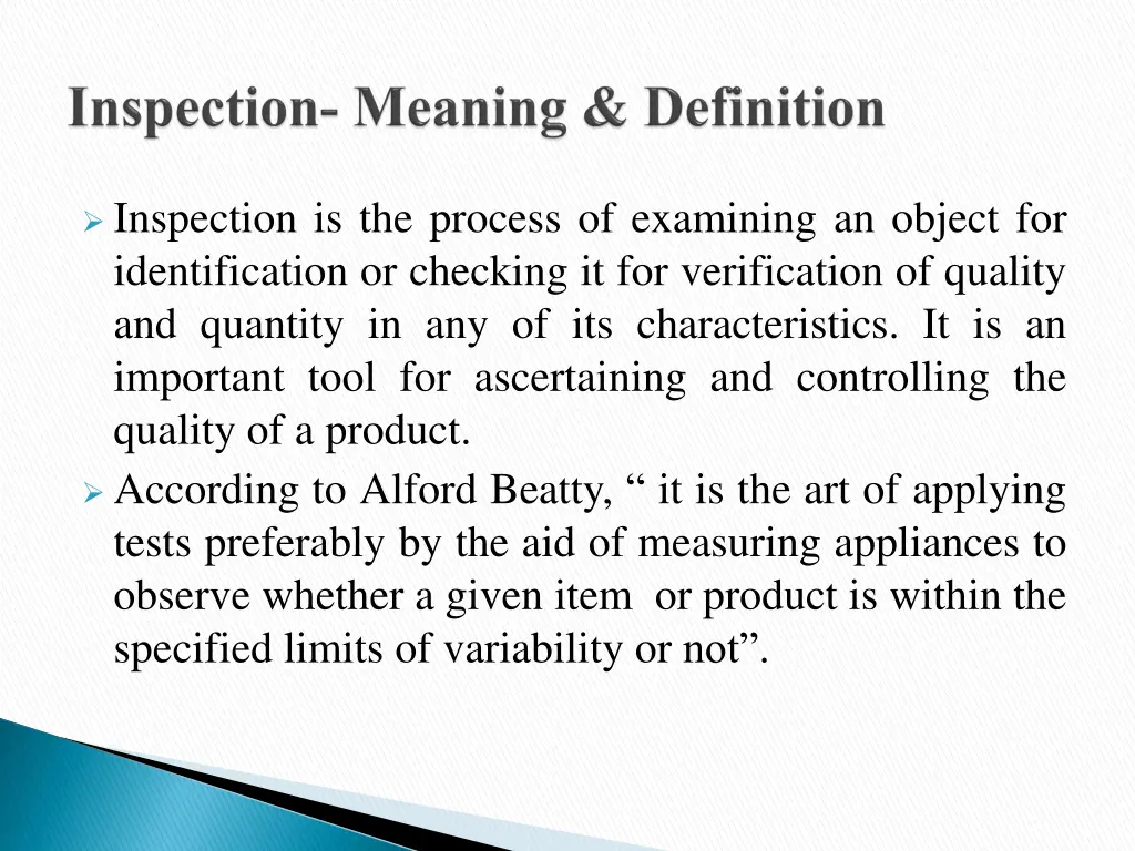 inspection is the process of examining an object