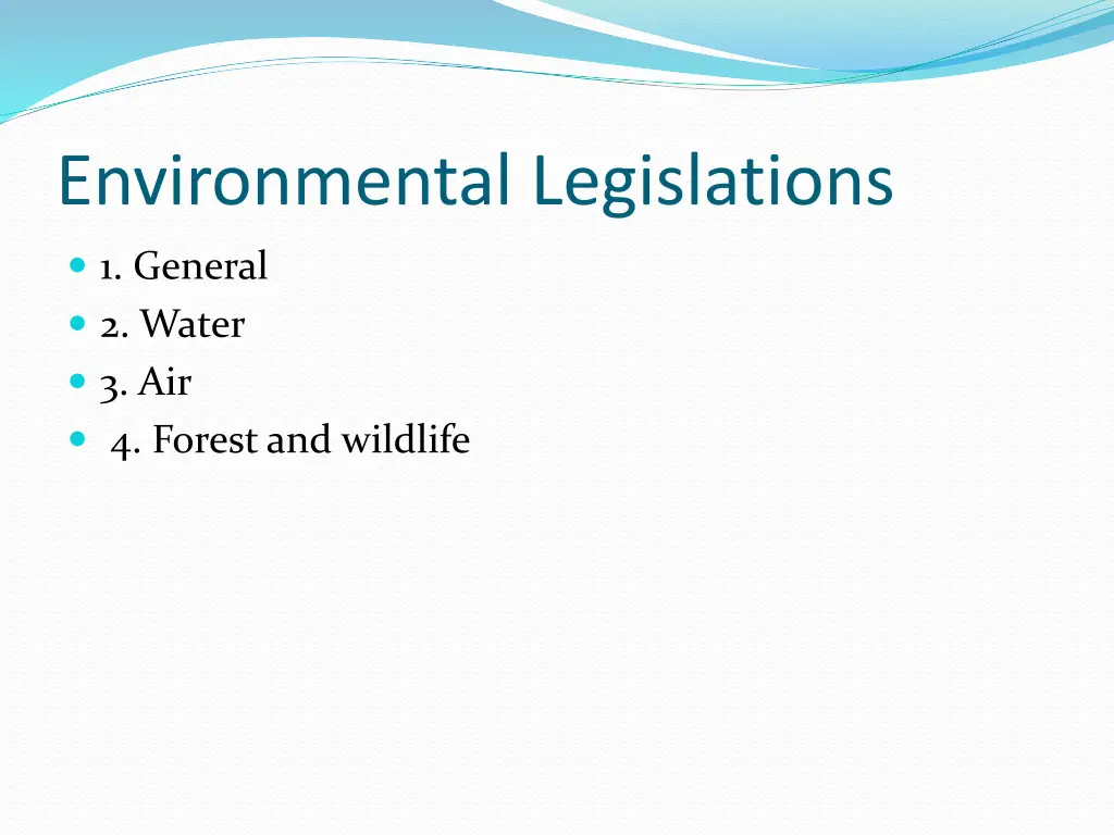 environmental legislations