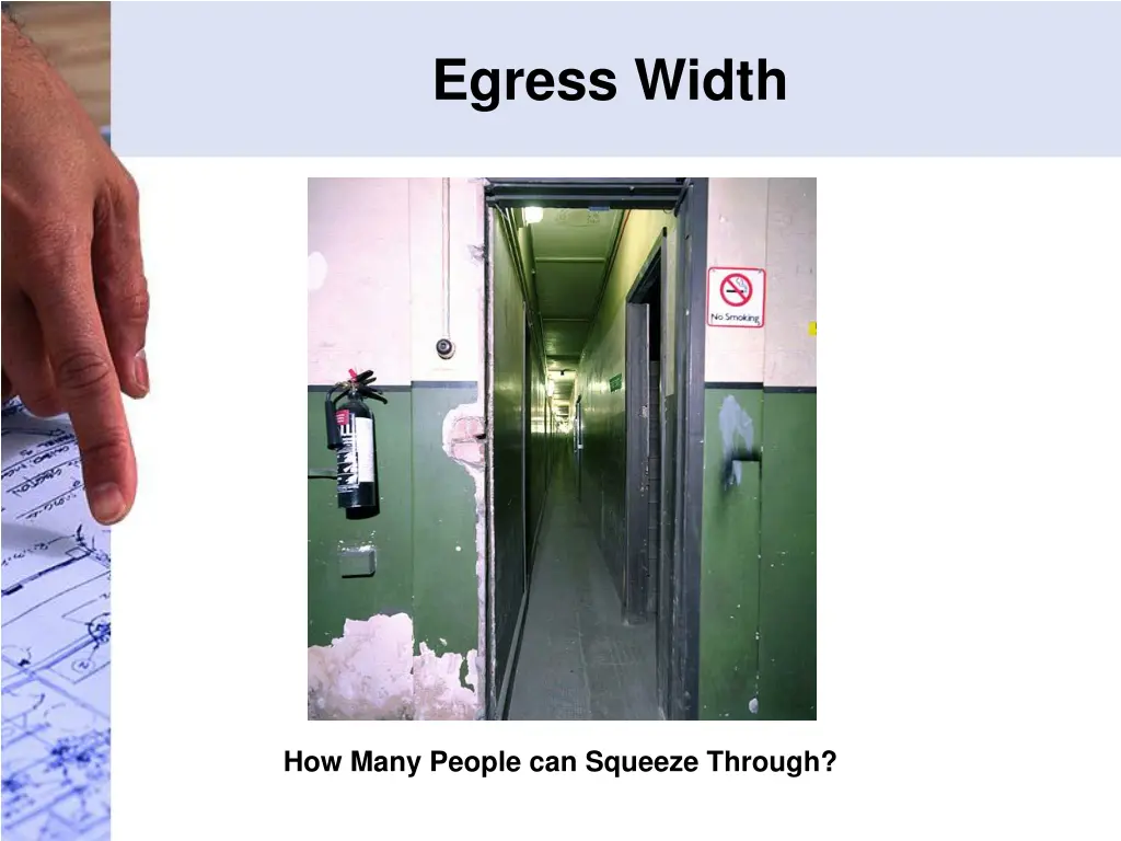 egress width