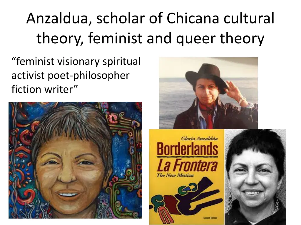 anzaldua scholar of chicana cultural theory