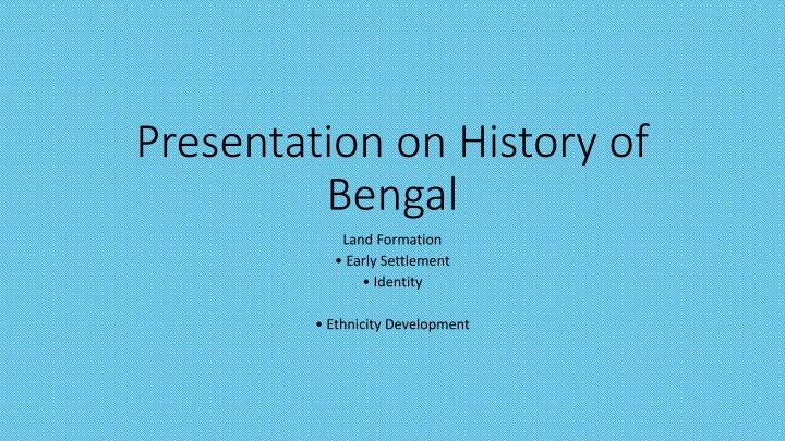 presentation on history of bengal