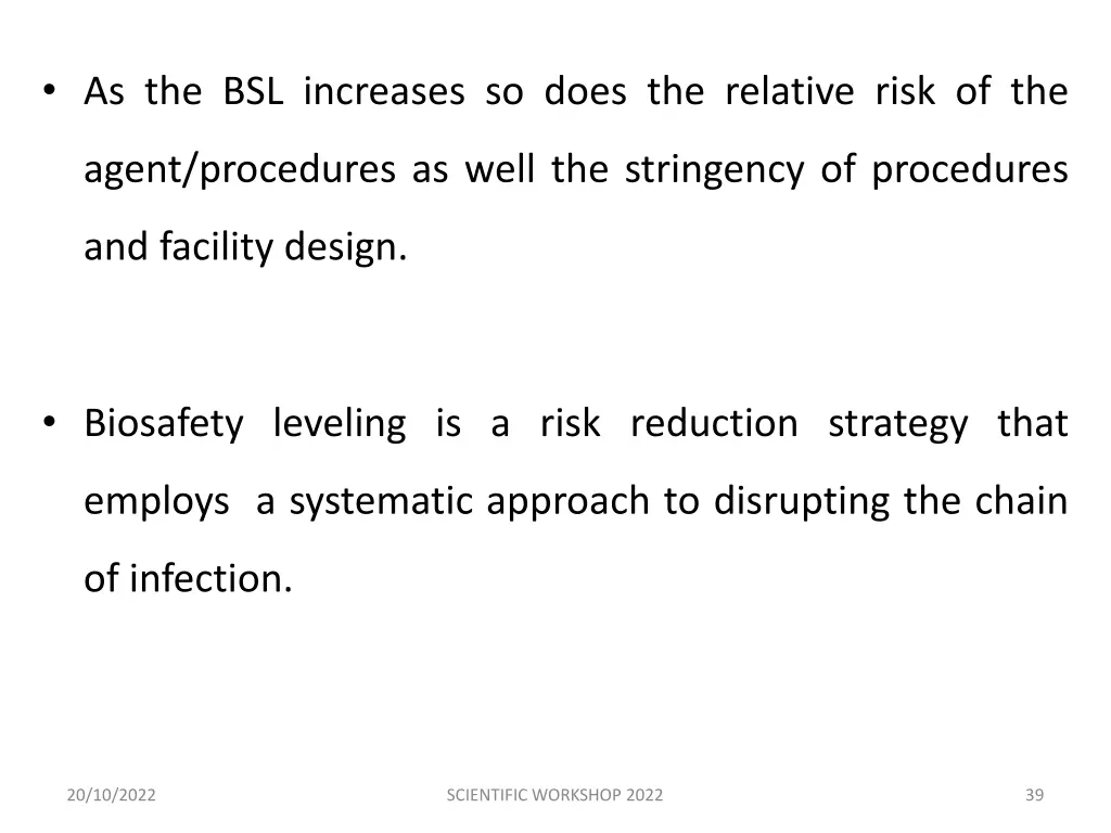 as the bsl increases so does the relative risk