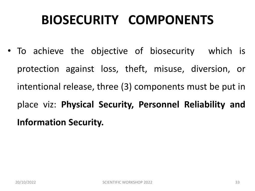 biosecurity components