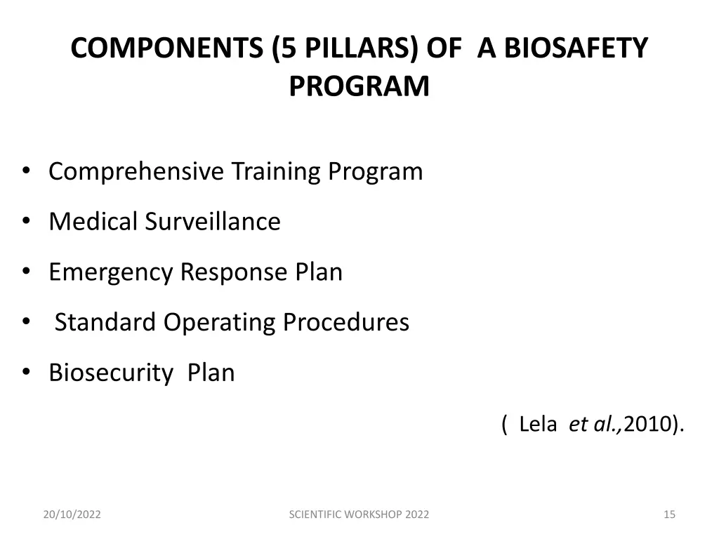 components 5 pillars of a biosafety program